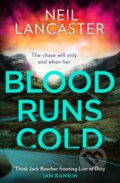 Kniha: Blood Runs Cold (Neil Lancaster). HarperCollins, 2023