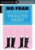 Kniha: Twelfth Night (No Fear Shakespeare) (SparkNotes). , 2011
