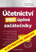 Kniha: Účetnictví pro úplné začátečníky 2014 (Věra Rubáková). Grada, 2014