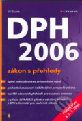Kniha: DPH 2006 (Jiří Dušek). Grada, 2006