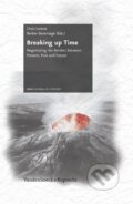 Kniha: Breaking up Time (Chris Lorenz). Vandenhoeck & Ruprecht, 2013