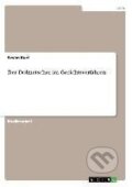 Kniha: Der Dolmetscher im Gerichtsverfahren (Sevim Kurt). Grin, 2008