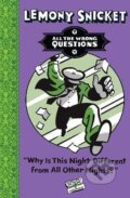 Kniha: Why Is This Night Different from All Other Nights? (Lemony Snicket). HarperCollins Publishers, 2016
