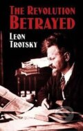 Kniha: The Revolution Betrayed (Leon Trotsky). , 2004