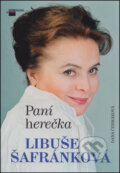 Kniha: Paní herečka Libuše Šafránková (Dana Čermáková). Imagination of People, 2016