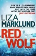 Kniha: Red Wolf (Liza Marklund). Arrow Books, 2010