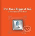 Kniha: I'm Your Biggest Fan (Knock Knock). Knock Knock, 2017