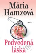 E-kniha: Podvedená láska (Mária Hamzová), 2017