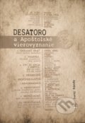 Desatoro a Apoštolské vyznanie - Juraj Bándy, Tranoscius, 2018