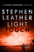Light Touch - Stephen Leather, Hodder and Stoughton, 2018