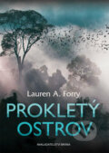 Proklety ostrov - Lauren A. Forry, Brána, 2017