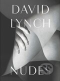 Kniha: Nudes (David Lynch). Thames & Hudson, 2018