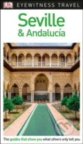 Seville and Andalucia, Dorling Kindersley, 2018