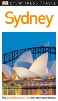 Kniha: Sydney (DK Eyewitness). Dorling Kindersley, 2017