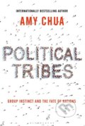 Political Tribes - Amy Chua, Bloomsbury, 2018