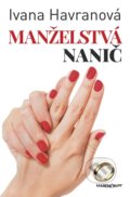 E-kniha: Manželstvá nanič (Ivana Havranová), 2017