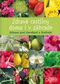 Zdravé rastliny doma i v záhrade, Výběr Readers Digest, 2012