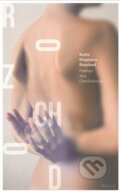 E-kniha: Rozchod (Katie Kitamura), 2018