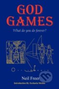 Kniha: God Games (Neil Freer). Book Tree, 1999