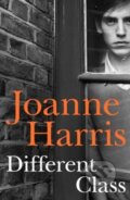 Kniha: Different Class (Joanne Harrisová). Transworld, 2016