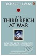 Kniha: Third Reich at War (Richard J. Evans)