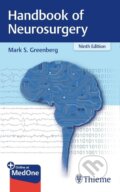 Kniha: Handbook of Neurosurgery (Mark S. Greenberg). Thieme Medical Publishers, 2019