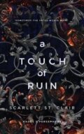 Kniha: A Touch of Ruin (Scarlett Clair St.). Sourcebooks, 2021