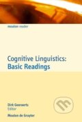 Kniha: Cognitive Linguistics: Basic Readings (Dirk Geeraerts). De Gruyter, 2006