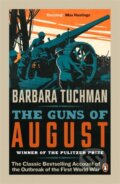 Kniha: The Guns of August (Barbara Tuchman). Penguin Books, 2014