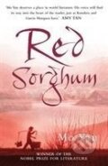 Kniha: Mo, Y: Red Sorghum (Mo Yan). , 2003