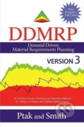 Kniha: Demand Driven Material Requirements Planning (Ddmrp), Version 3 (Carol Ptak). Industrial Press, 2019