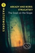Kniha: The Snail on the Slope (Arkadij Strugackij a Boris Strugackij). , 2019