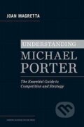 Kniha: Understanding Michael Porter (Joan Magretta)