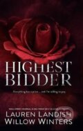 Kniha: Highest Bidder (Willow Winters). , 2022