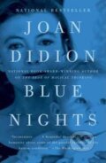 Kniha: Blue Nights (Joan Didionová). Random House, 2012