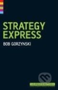 Kniha: Strategy Express (John Middleton). Wiley, 2006