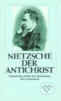 Kniha: Der Antichrist (Friedrich Nietzsche). Insel Verlag, 1986