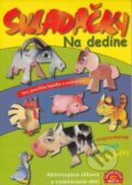 Kniha: Na dedine - skladačky (neuvedený autor). Matys, 2005