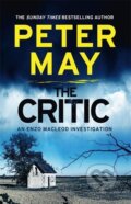 Kniha: The Critic : Enzo Macleod 2 (Peter May). Quercus, 2014