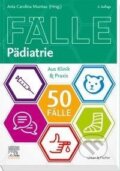 Kniha: 50 Fälle Pädiatrie (Ania Carolina Muntau). , 2020