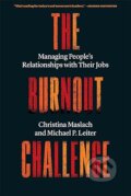 Kniha: Burnout Challenge (Christina Maslach). Harvard University Press, 2024