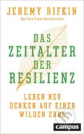 Kniha: Das Zeitalter der Resilienz (Jeremy Rifkin). Campus Verlag, 2022