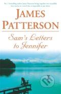 Kniha: Sam's Letters to Jennifer (James Patterson). Headline Book, 2005