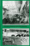 Kniha: Participatory Democracy versus Elitist Democracy: Lessons from Brazil (L. Dodd). , 2003
