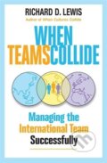 Kniha: When Teams Collide (Richard Lewis). , 2012