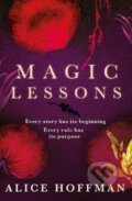 Kniha: Magic Lessons : A Prequel to Practical Magic (Alice Hoffmanová). Simon & Schuster, 2020