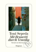 Kniha: Mit Brunetti durch Venedig (Donna Leon). Diogenes Verlag, 2017