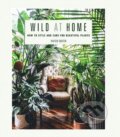 Kniha: Wild at Home (Hilton Carter). CICO Books, 2019