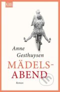 Kniha: Mädelsabend (Anne Gesthuysenová). Kiepenheuer and Witsch, 2020