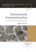 Kniha: Intercultural Communication 3e (Scollon). John Wiley & Sons, 2011